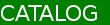 Catalog